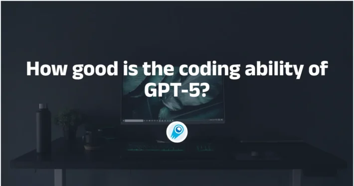 How good is the coding ability of GPT-5